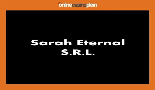 Sarah Eternal S.R.L. Casino